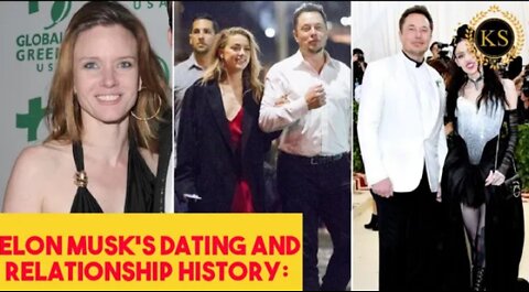 Elon Musk dating and relationships history his girlfriend and wife.
