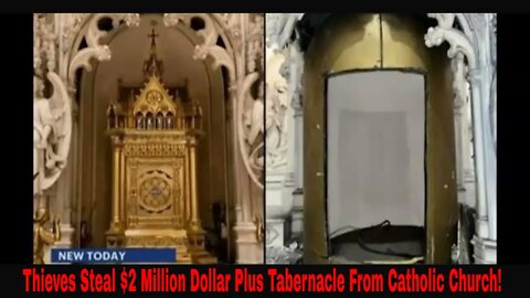 Thieves Steal $2 Million Dollar Plus Tabernacle From Brooklyn Catholic Church!