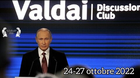 RUSSIA, PUTIN: Ordine Multipolare, Valdai Club 27 ottobre 2022