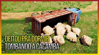 ▶️ A FÍSICA DESSE JOGO TA MUITO REAL TOMBANDO A CAÇAMBA CARREGADA DE PEDRAS