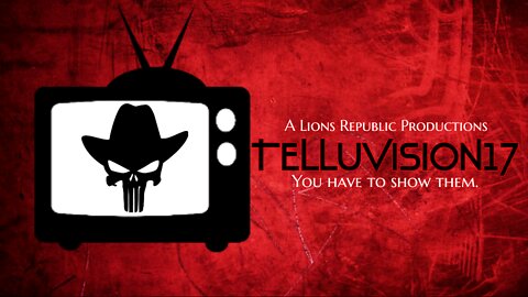 LIONS REPUBLIC NEWS REBRANDS TO TELLUVISION17. JOIN US