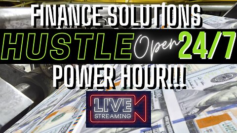 POWER HOUR!!! FINANCE SOLUTIONS [LIVE]