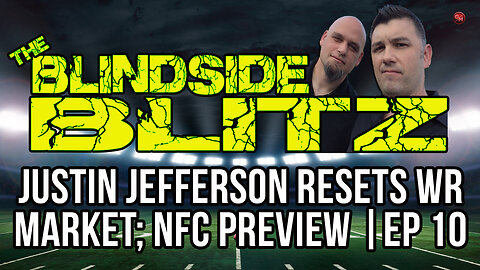 Justin Jefferson Resets NFL WR Market; NFC Team Preview