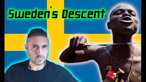 SWEDEN'S DESCENT