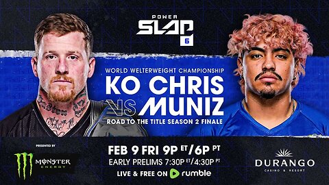 KO Chris vs Muniz | Power Slap 6 - February 9th on Rumble | Official Trailer