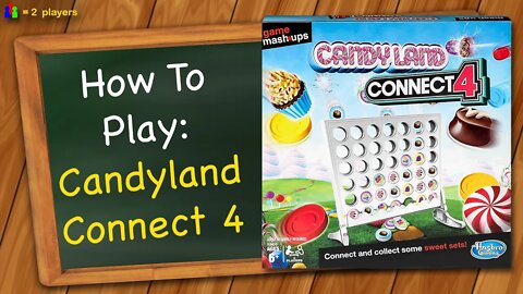 How to play Candyland Connect 4