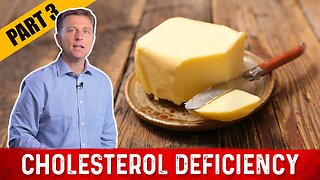 Problems With Low Cholesterol Levels – Dr. Berg on Cholesterol Control (Part-3)