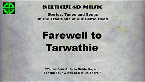 Farwell to Tarwathie
