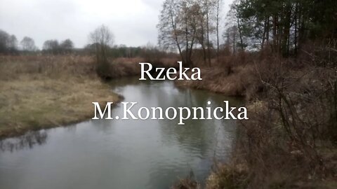 Rzeka -M.Konopnicka