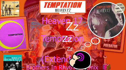 Heaven 17 - Extended Temptation (CubCut)