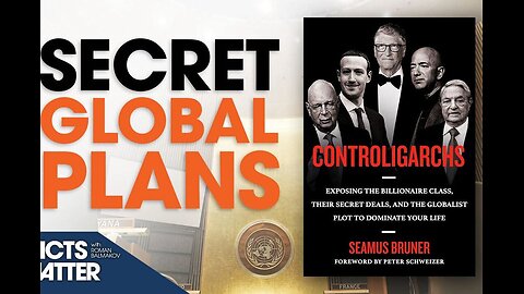 EPOCH TV | The Billionaire's Class' Secret Deals and the Globalist Plot to Dominate