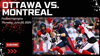 Highlights: Ottawa RedBlacks vs. Montreal Alouettes - Week 3 2024