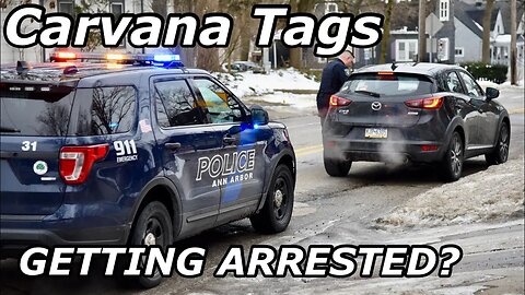 What Happens If You Get Caught With A Bad Carvana Tag? Jail?