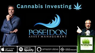Diving Deep into Cannabis Investing with Poseidon