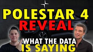 Polestar 4 Reveal │ What does the DATA Say ⚠️ Polestar Investors Must Watch