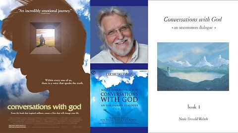 Conversations with God (2006) by Neale Donald Walsch (FILM)