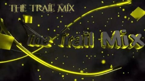 The Trail mix Ep 4