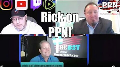 RICK B2T ON PATRIOT PARTY NETWORK! EXPOSURE OF THE CABAL. B2T SHOW AUG 10, 2021