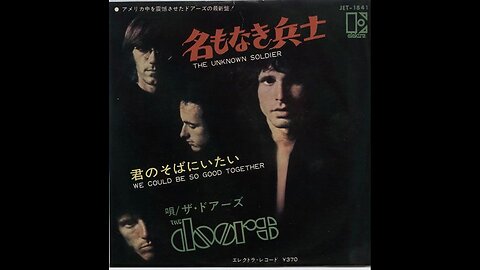 The Unknown Soldier - The Doors