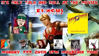 It's Only Talk & Roll @ The Movies - Flash!