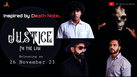 Justice I'm the Law l Trailer l Inspired by DeathNote