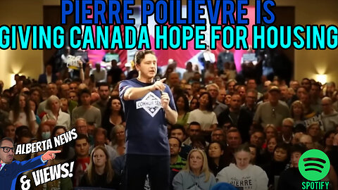 AWESOME- Pierre Poilievre brings HOUSING HOPE to Canadians with his common sense government policies