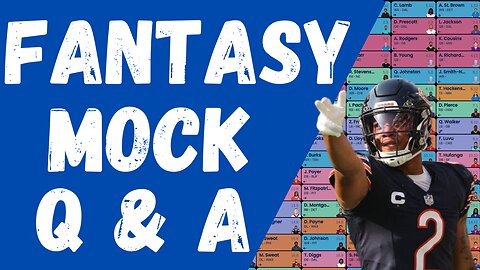 Tuesday Fantasy Football Mock Drafts, Multiple Mock Drafts & Q + A