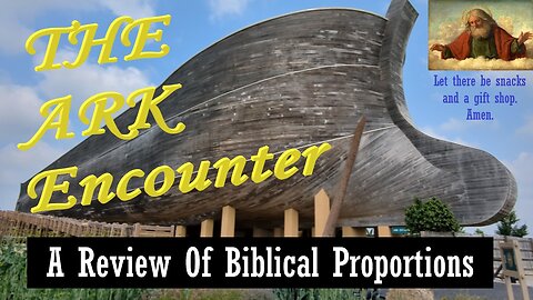 THE ARK ENCOUNTER: Climb aboard, or drown instead? Watch to see which you'd prefer.