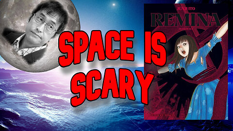 why we shouldn't explore space / remina by junji ito manga