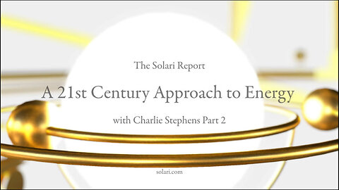 A 21st-Century Approach to Energy with Charlie Stephens, Part II