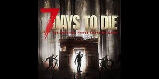 7 Days to Die:Console Version