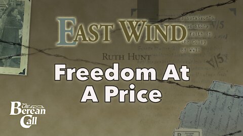 Freedom at a Price - East Wind Chapter Eleven