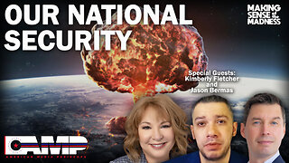 Our National Security with Kimberly Fletcher and Jason Bermas | MSOM Ep. 668