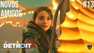 Detroit: Become Human - #13 Novos Amigos - Walktrough PT-BR - 1080p 60fps