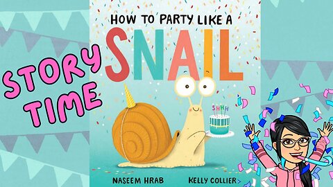 How to party like a SNAIL 🐌🎈