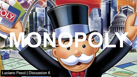 Discussion 6 - Monopoly