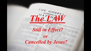 The Gospel of Matthew (Chapter 5): Jesus Addresses the Hebrew Law