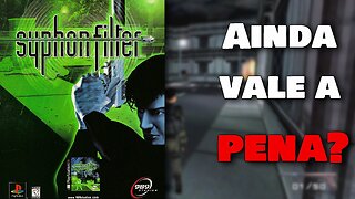 AINDA VALE A PENA? - Syphon Filter ( PS1 )