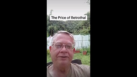 the price of betrothal