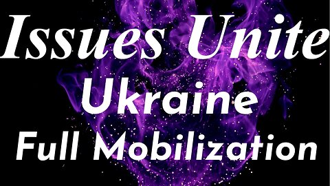 Ukraine Full Mobilization