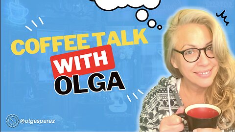 Latest "News", Big Tech BS, Reaction Request & More! COFFEE TALK With Olga S. Pérez LIVE! ☕️ 1/3/23