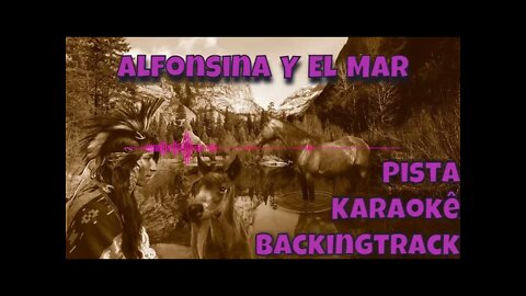 🎼Alfonsina Y El Mar - Pista - Karaokê - BackingTrack.