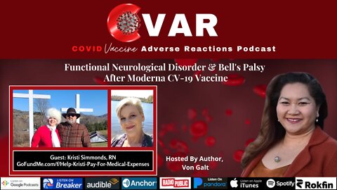 Functional Neurological Disorder & Bell's Palsy After Moderna CV-19 Vaccine - Kristi Simmonds
