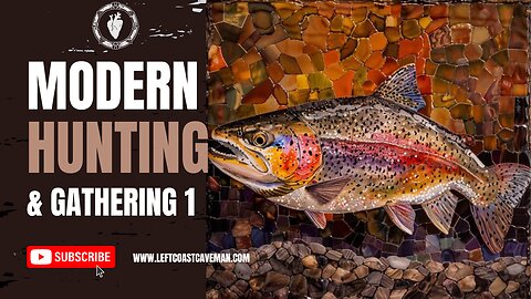 Modern Hunting and Gathering 1