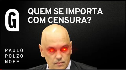 Alexandre de Moraes censura o Telegram - By Paulo Polzonoff - Gazeta do Povo