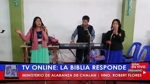 MINISTERIO DE ALABANZA DE CHALAN | HNO. ROBERT FLORES