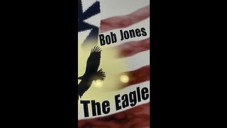 Bob Jones Prophecy about the eagle!!