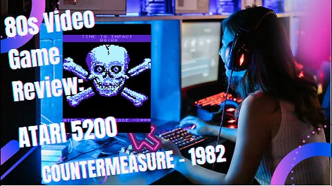 80s Video Game Review: Atari 5200 - Countermeasure (1982)