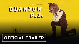 Albert Wilde: Quantum P.I. - Official Trailer | Women Led Games