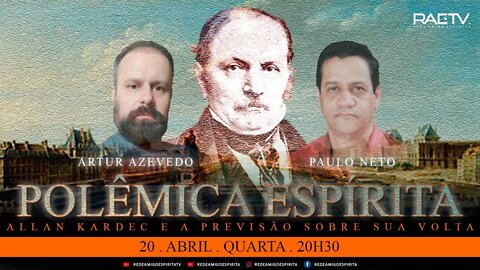 1º Polêmica Espírita - "Allan Kardec e suas Reencarnações"